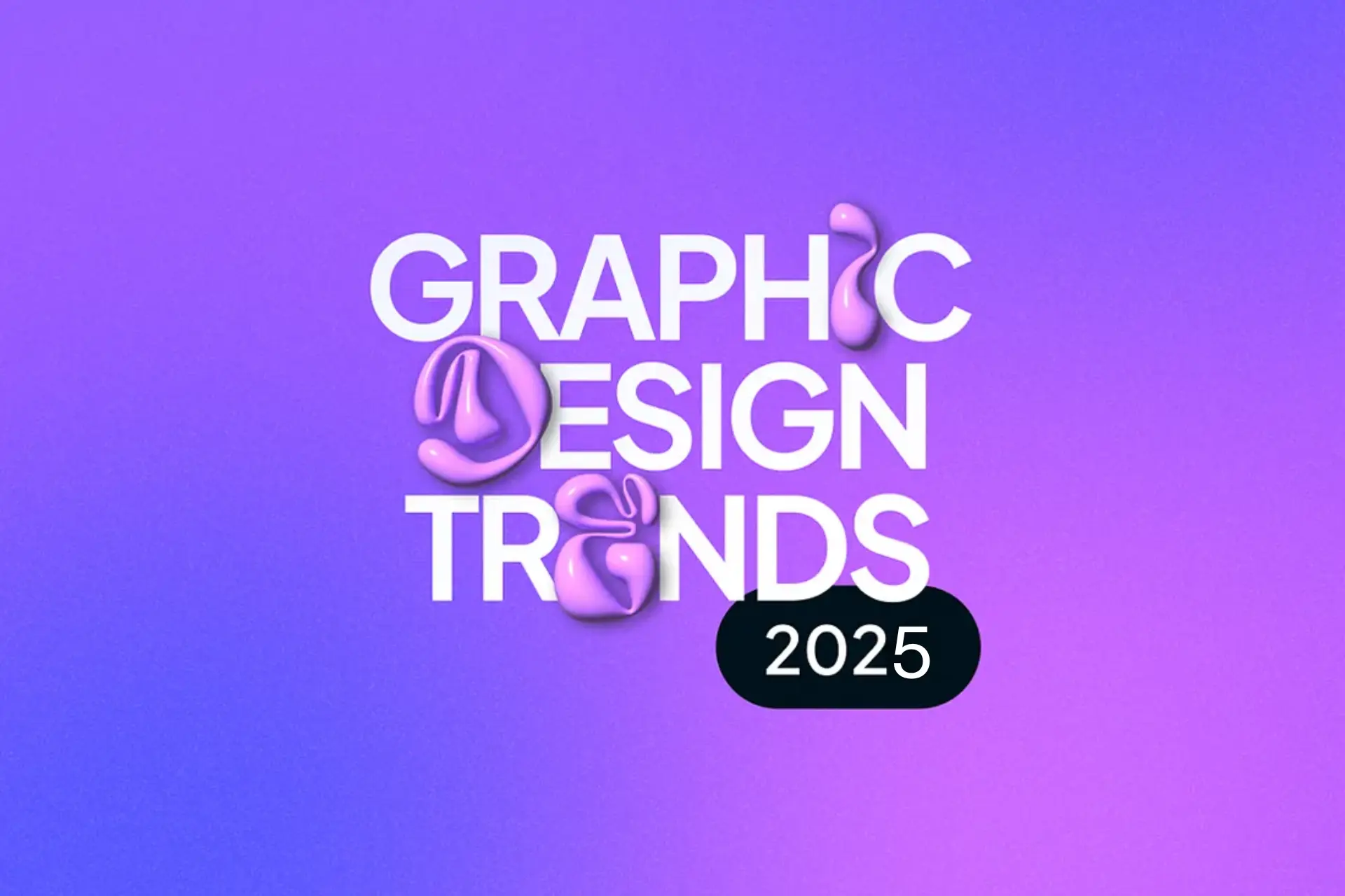 Graphic design trends for 2025